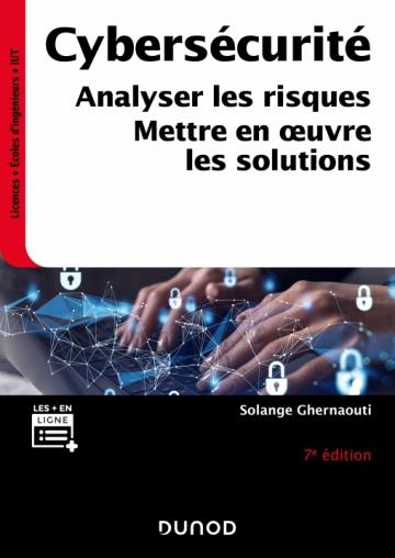 Emprunter Cybersécurité. Analyser les risques, mettre en oeuvre les solutions, 7e édition livre