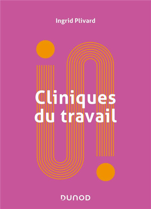Emprunter Cliniques du travail livre