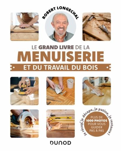 Emprunter Le grand livre de la menuiserie et du travail du bois livre