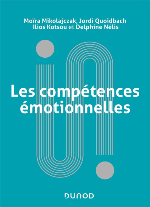 Emprunter Les compétences émotionnelles livre