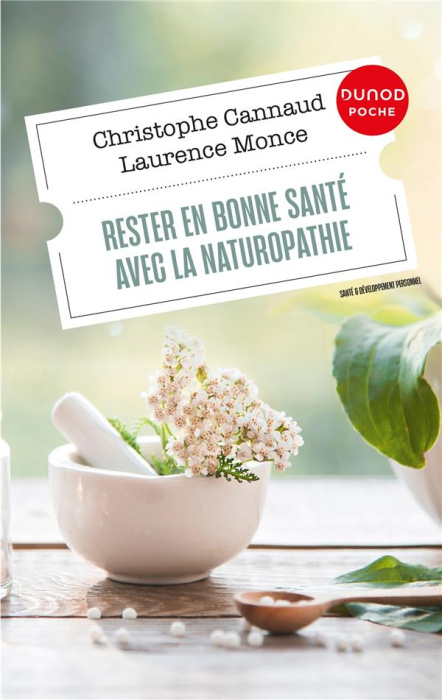 Emprunter Rester en bonne santé avec la naturopathie livre