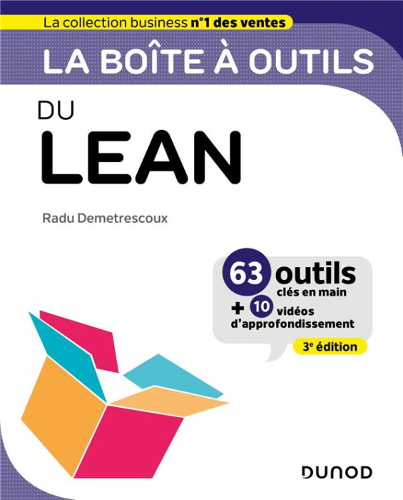 Emprunter La boîte à outils du Lean. 63 outils clés en main 10 vidéos d'approfondissement, 3e édition livre