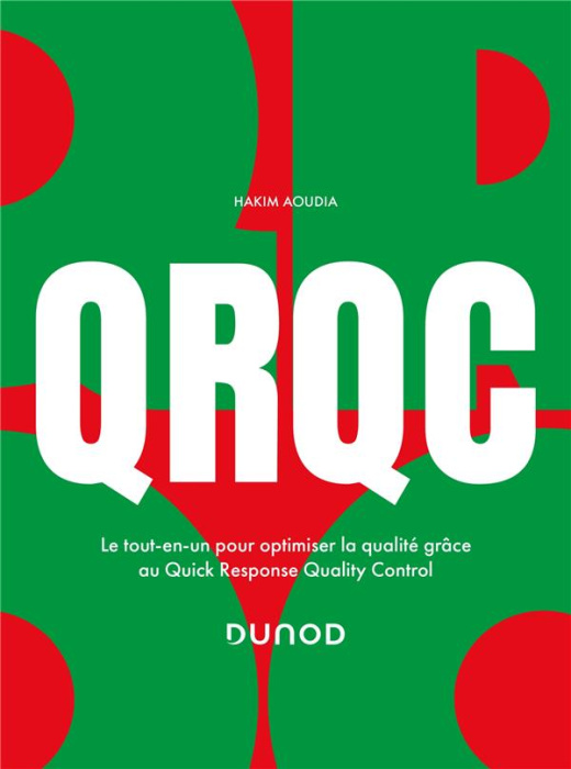 Emprunter QRQC. Le tout-en-un pour optimiser la qualité grâce au Quick Response Quality Control livre