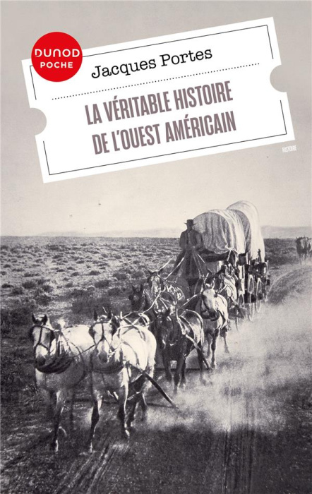 Emprunter La véritable histoire de l'Ouest américain livre