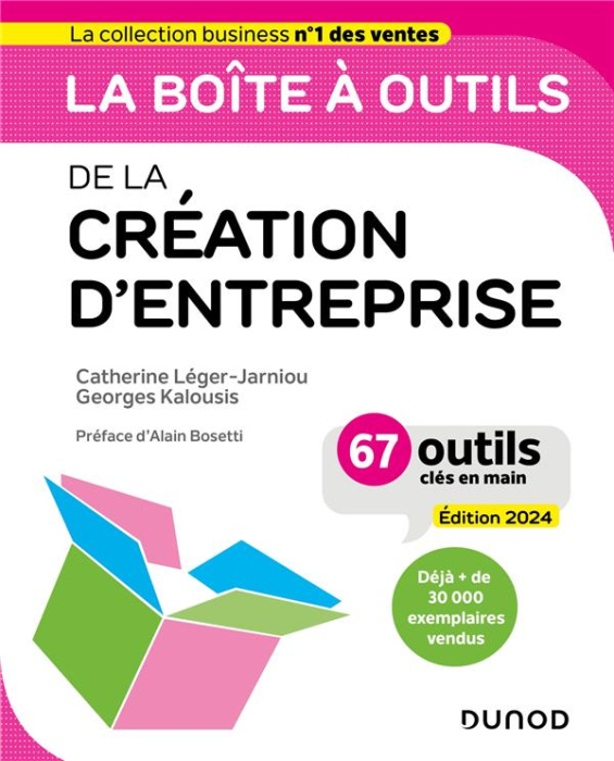 Emprunter La boîte à outils de la création d'entreprise. 67 outils clés en main, Edition 2024 livre