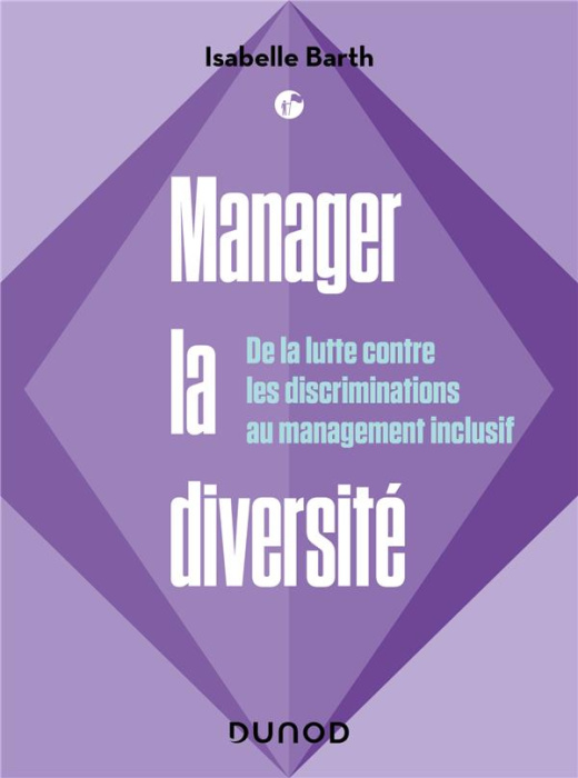 Emprunter Manager la diversité. De la lutte contre les discriminations au management inclusif livre