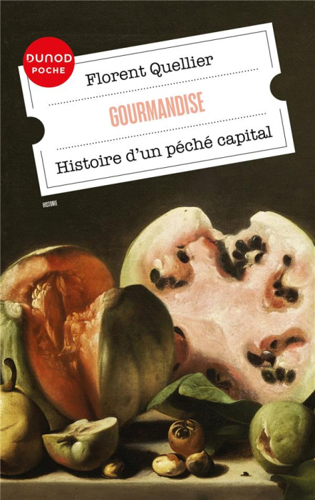Emprunter Gourmandise. Histoire d'un péché capital livre