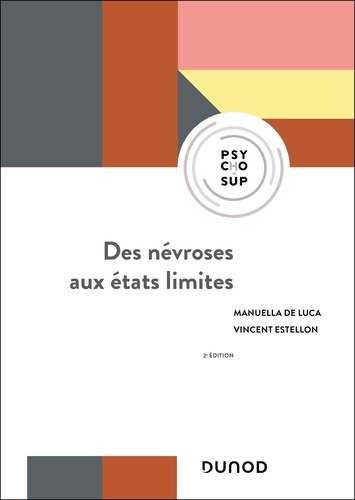 Emprunter Des névroses aux états limites. 2e édition livre