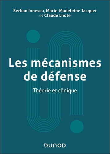 Emprunter Les mécanismes de défense. Théorie et clinique livre