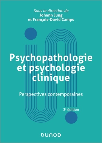 Emprunter Psychopathologie et psychologie clinique. Perspectives contemporaines, 2e édition livre