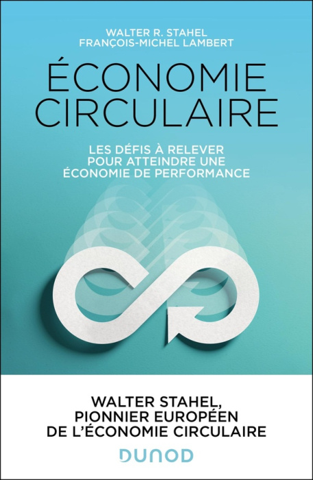 Emprunter Economie circulaire. Les 6 défis à relever pour associer production, consommation et avenir durable livre