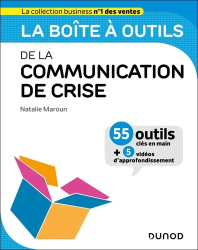 Emprunter La boîte à outils de la communication de crise. 55 outils clés en main livre