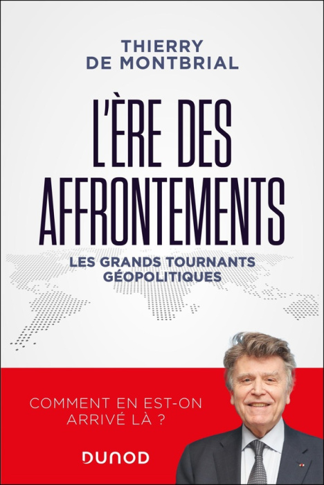 Emprunter L'ère des affrontements. Les grands tournants géopolitiques livre