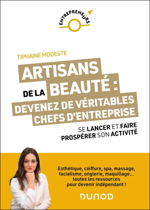 Emprunter Artisans de la beauté : devenez de véritables chefs d'entreprise. Se lancer et faire prospérer son a livre