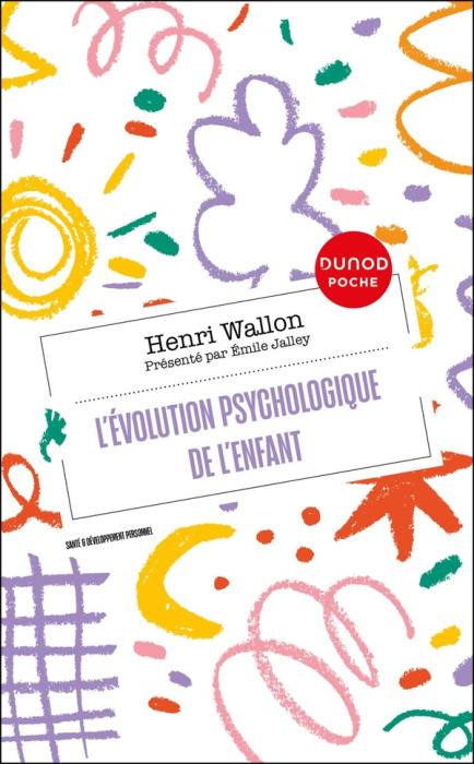 Emprunter L'évolution psychologique de l'enfant livre