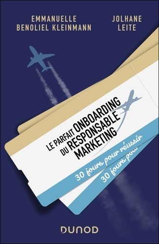 Emprunter Le parfait onboarding du responsable marketing. 30 jours pour réussir livre