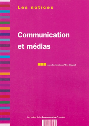Emprunter Communication et medias livre