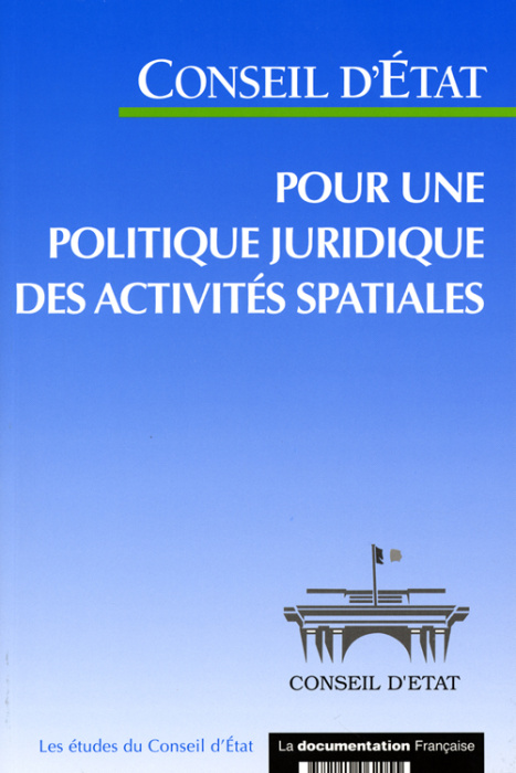 Emprunter Pour une politique juridique des activités spatiales livre