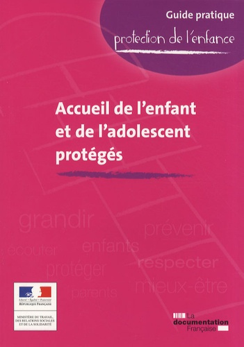 Emprunter Accueil de l'enfant et de l'adolescent protégés livre