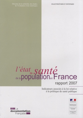 Emprunter L'état de santé de la population en France. Indicateurs associés à la loi relative à la politique de livre