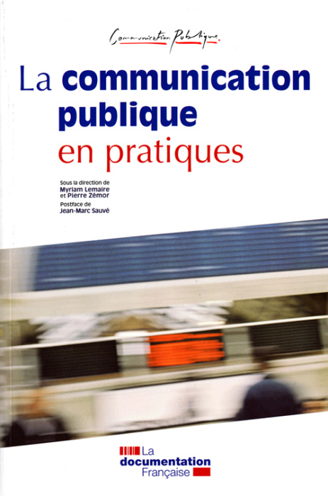 Emprunter La communication publique en pratiques livre