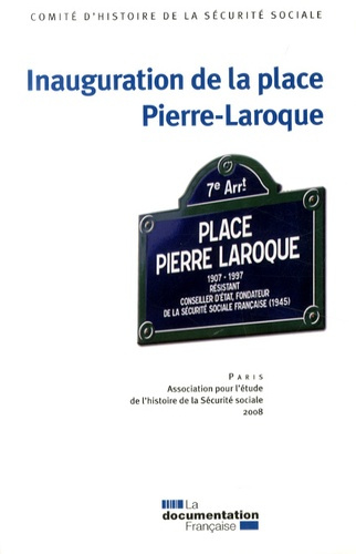 Emprunter Inauguration de la place Pierre-Laroque livre