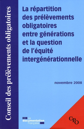 Emprunter La répartition des prélèvements obligatoires entre générations et la question de l'équité intergénér livre