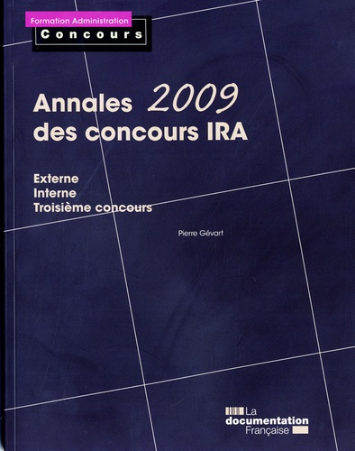 Emprunter Annales des concours IRA. Epreuves écrites, Edition 2009 livre