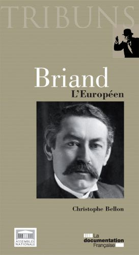 Emprunter Briand. L'Européen livre