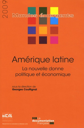 Emprunter Amérique latine. La nouvelle donne politique et économique, Edition 2009 livre