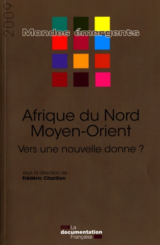 Emprunter Afrique du Nord et Moyen-Orient. Vers une nouvelle donne ? livre