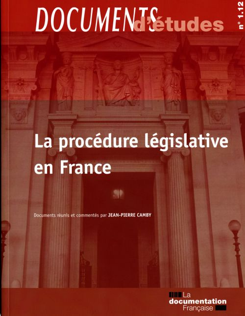 Emprunter La procédure législative en France livre