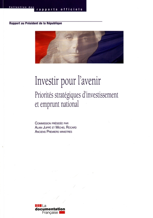 Emprunter Investir pour l'avenir. Priorités stratégiques d'investissement et emprunt national livre