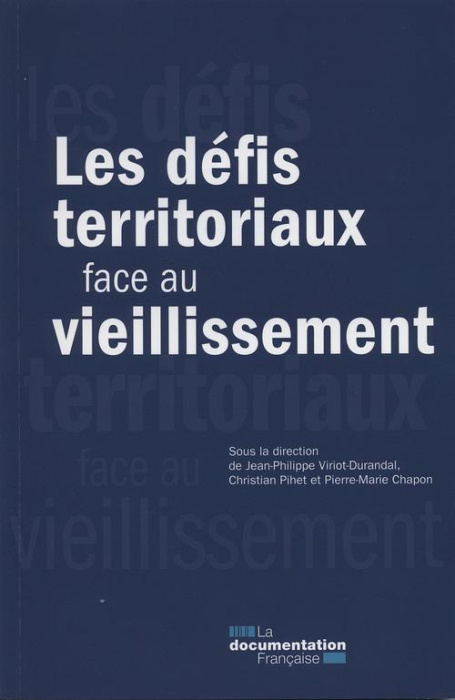 Emprunter Les défis territoriaux face au vieillissement livre