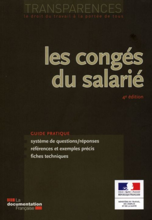 Emprunter Les congés du salarié. 4e édition livre