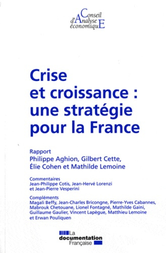 Emprunter Crise et croissance : une stratégie pour la France livre