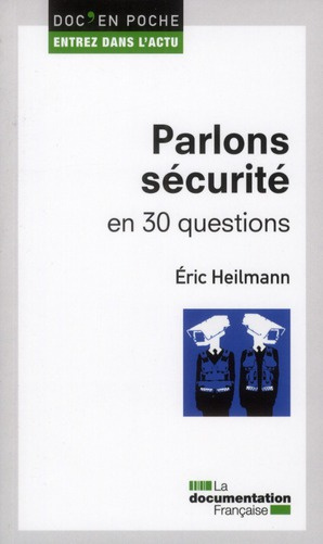Emprunter Parlons sécurité en 30 questions livre