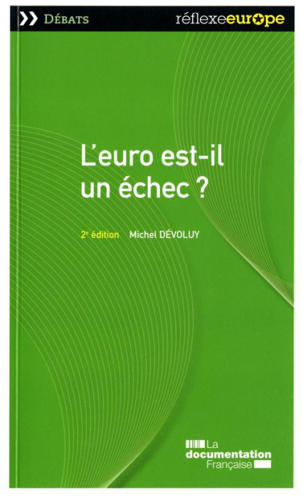 Emprunter L'euro est-il un échec ? 2e édition livre