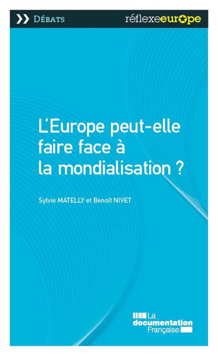Emprunter L'Europe peut-elle faire face à la mondialisation ? livre