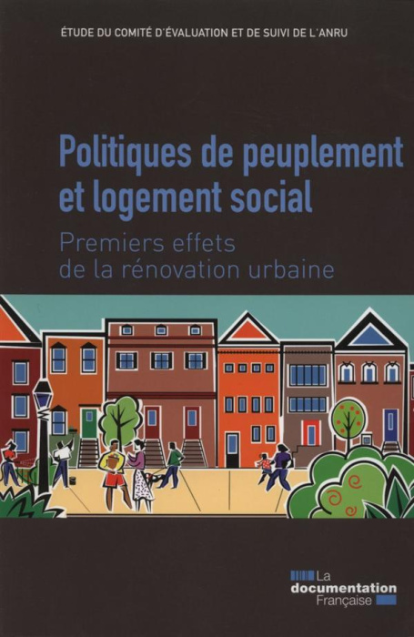 Emprunter Politiques de peuplement et logement social. Premiers effets de la rénovation urbaine livre