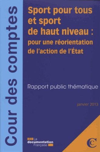 Emprunter Sport pour tous et sport de haut niveau : pour une réorientation de l'action de l'Etat livre