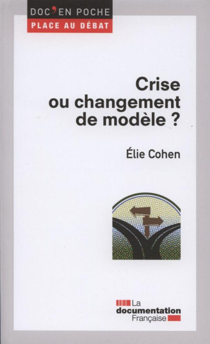 Emprunter Crise ou changement de modèle ? livre