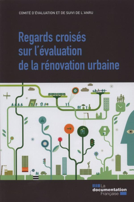 Emprunter Regards croisés sur l'évaluation de la rénovation urbaine livre