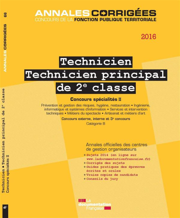 Emprunter Technicien - Technicien principal de 2e classe. Concours spécialités 2, Edition 2016 livre