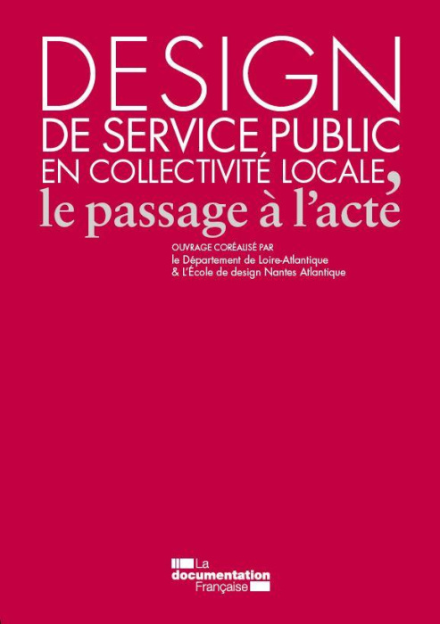 Emprunter Design de service public en collectivité locale, le passage à l'acte livre