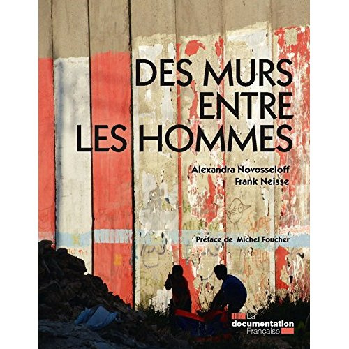 Emprunter Des murs entre les hommes livre