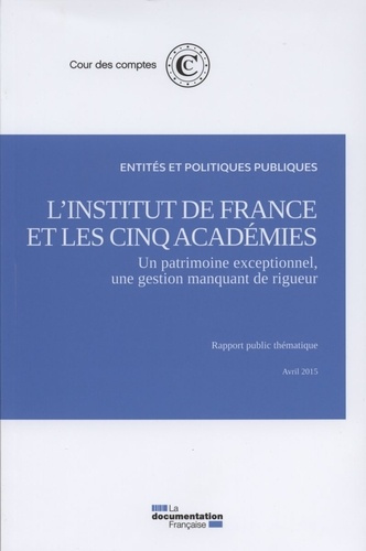 Emprunter L'institut de France et les cinq académies livre