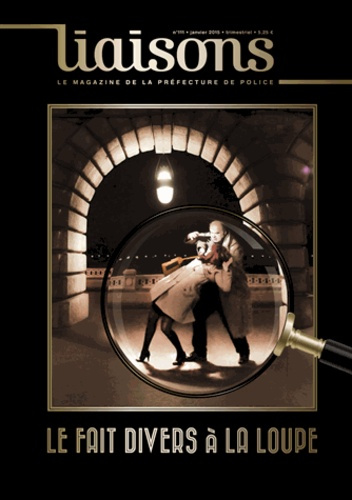 Emprunter Liaisons N° 111 : Le fait divers à la loupe livre