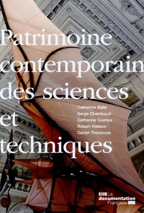Emprunter Patrimoine contemporain des sciences et techniques livre