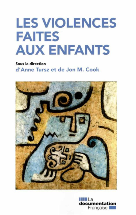 Emprunter Les violences faites aux enfants livre